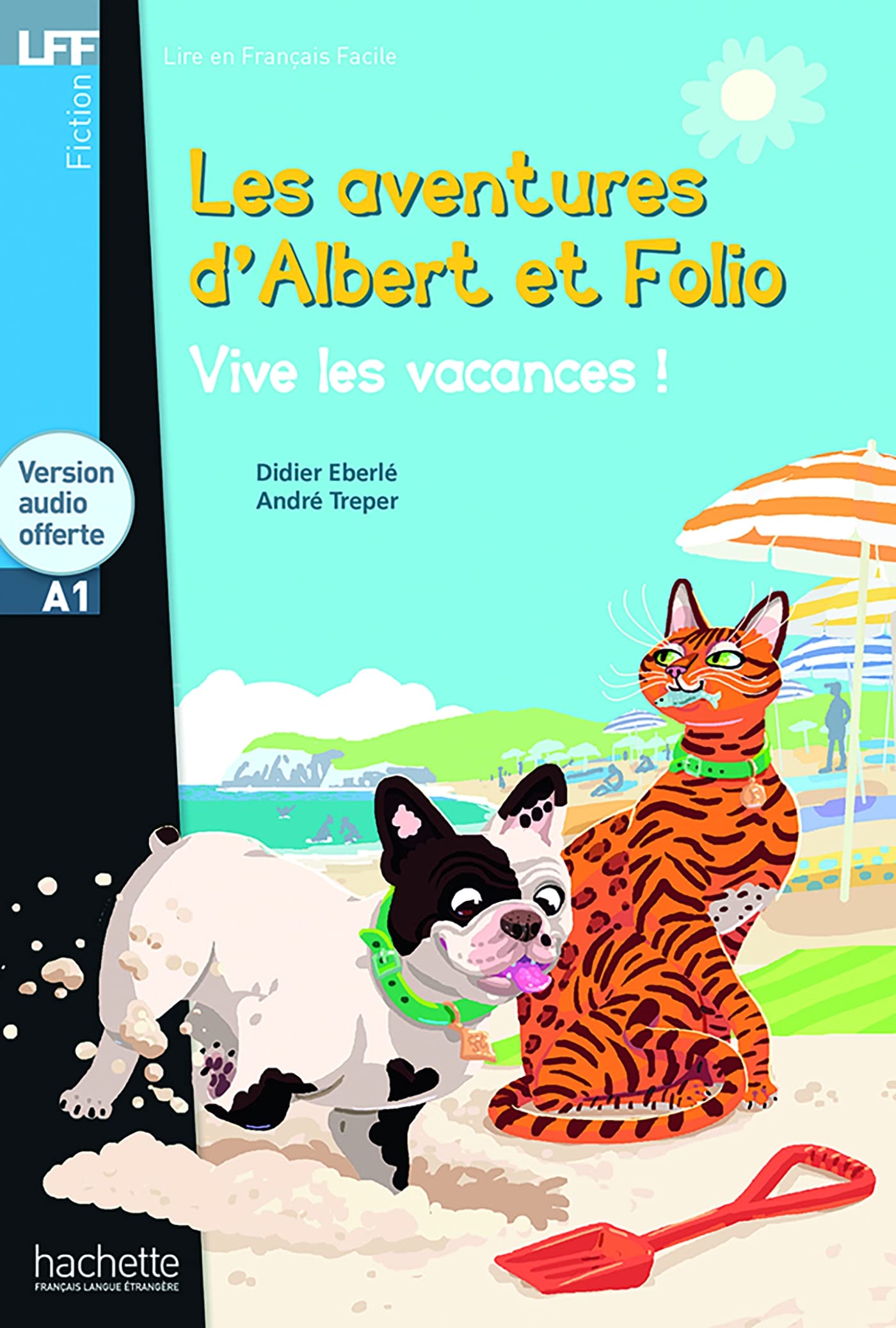 Albert et Folio - Vive les vacances ! + online audio - LFF A1