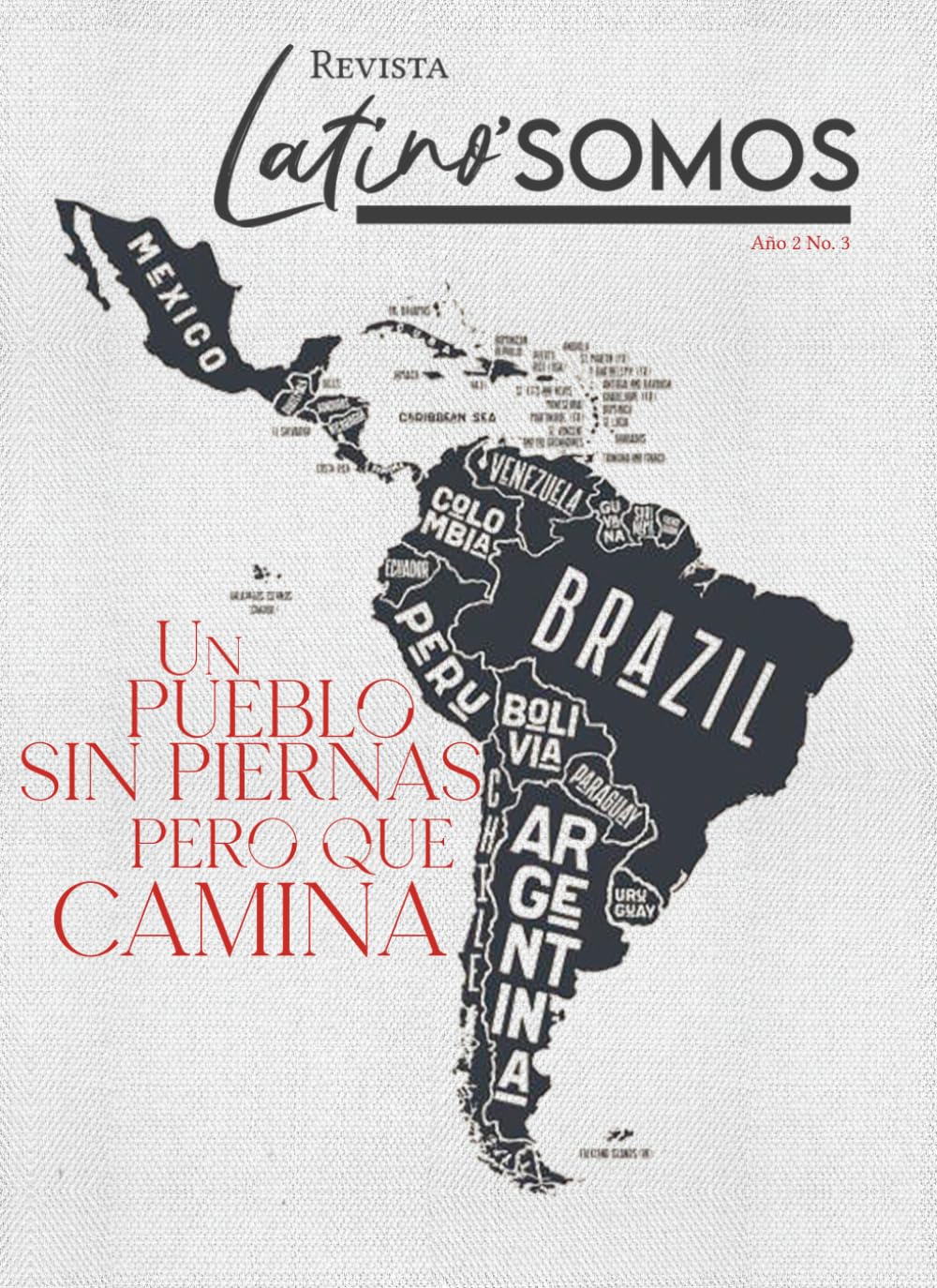 Revista LatinoSOMOS no. 3 año 2