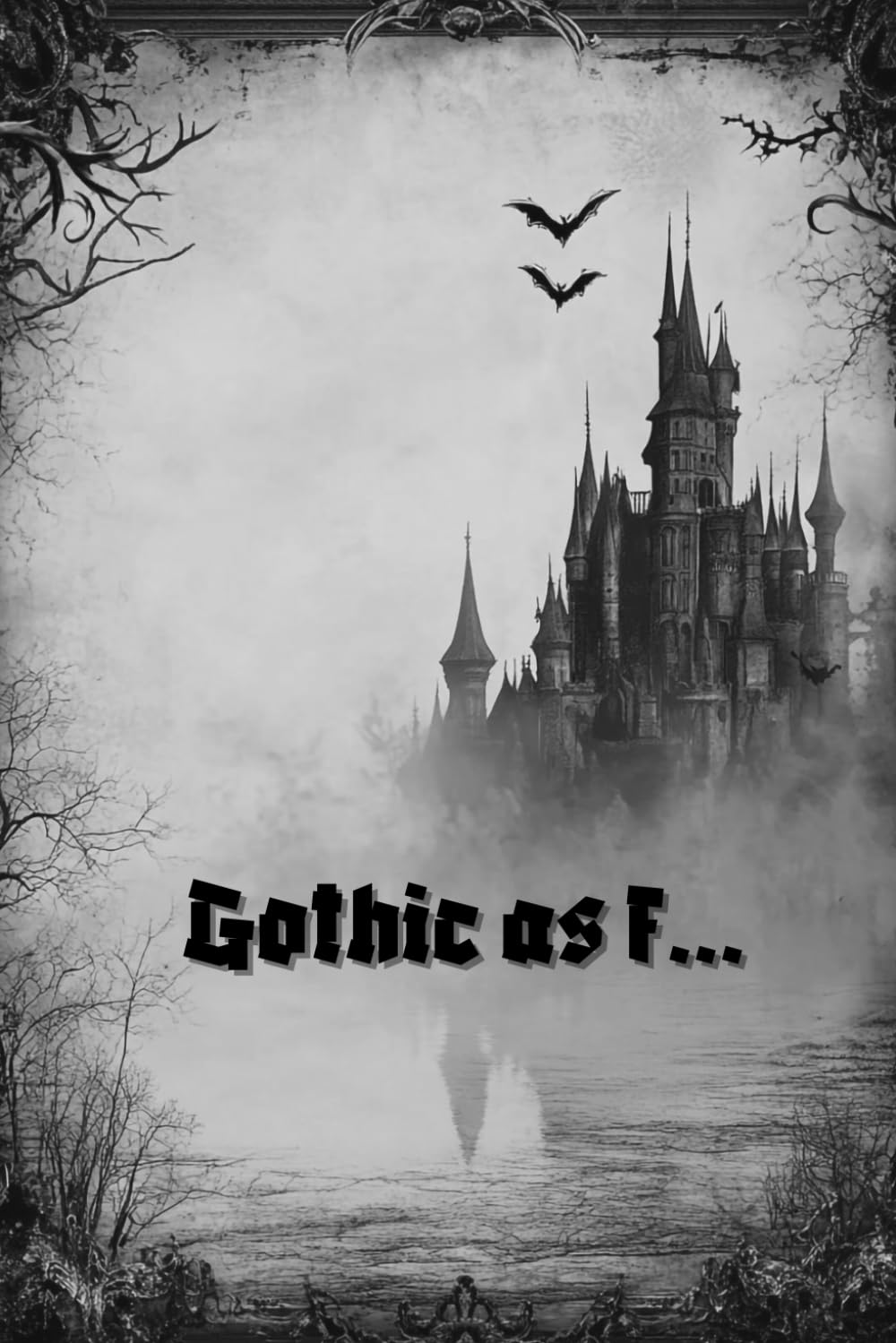 Gothic as f...