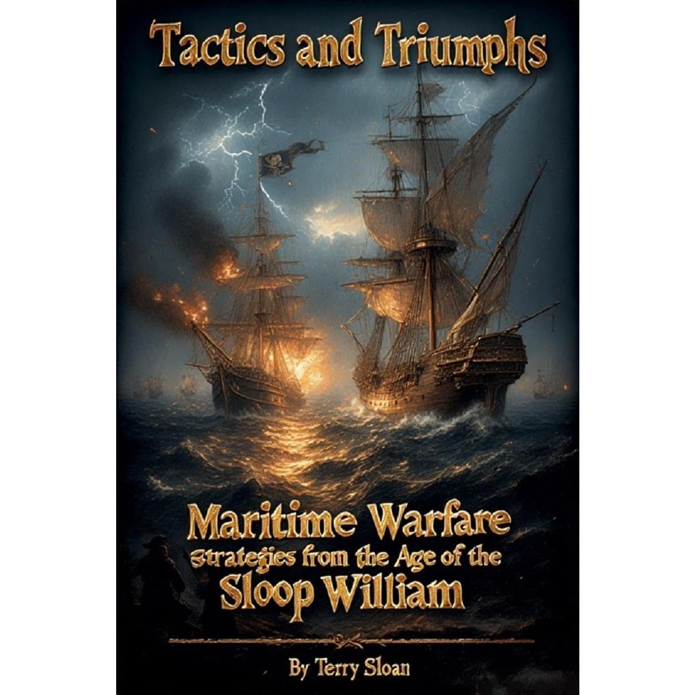 Tactics and Triumphs