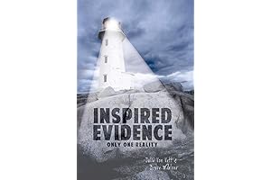 Inspired Evidence: The Unwavering Path to Objective Truth
