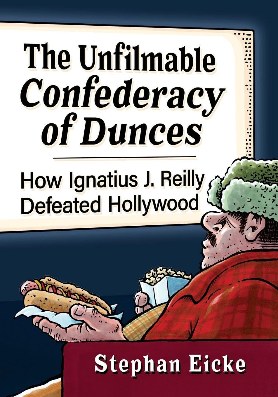 Confederacy of Dunces essai littéraire et analyse cinéma sur le défi Ignatius J. Reilly