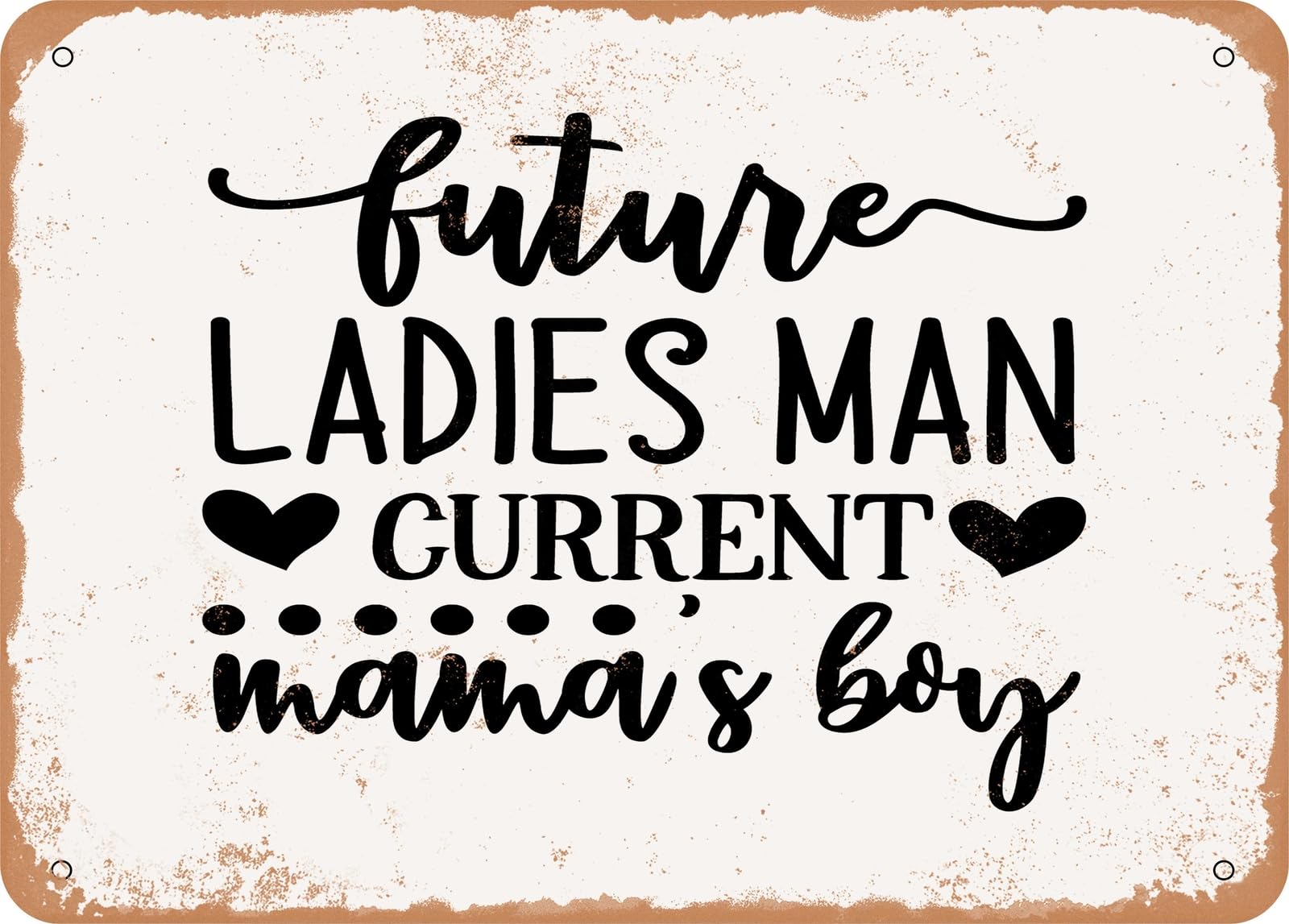 Miaomansenstore Women's Metal Sign - Future Man Current Mama S Boy - Vintage Look Sign Home Decor