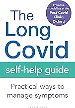 The Long Covid Self-Help Guide: Practical Ways to Manage Symptoms