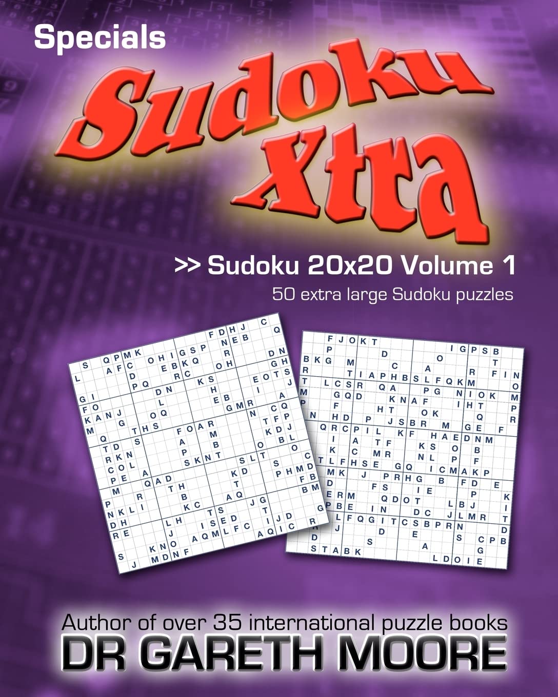 Sudoku 20x20 Volume 1: Sudoku Xtra Specials