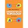 Introduction to Topology: Third Edition (Dover Books on Mathematics)