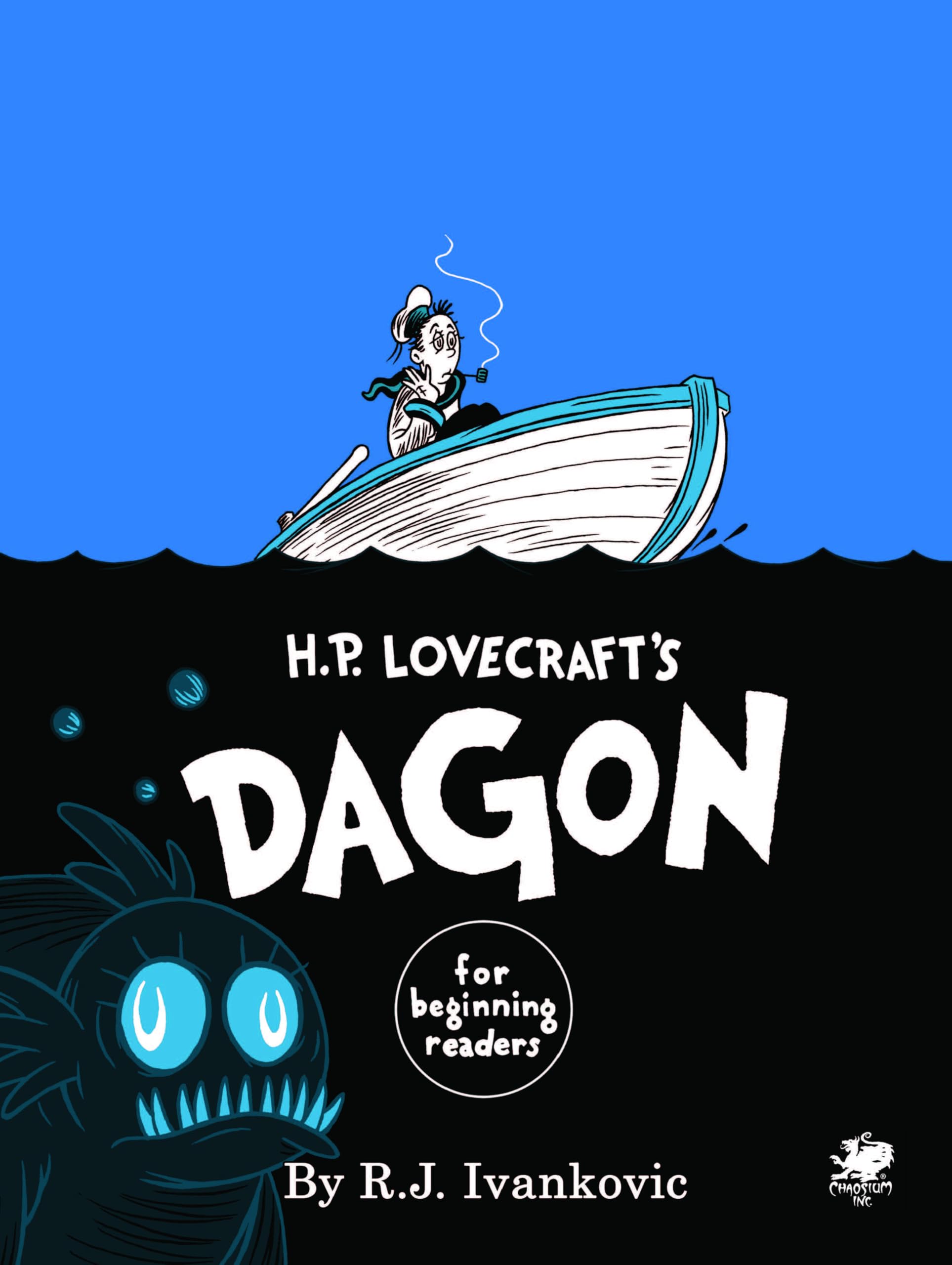 H.P. Lovecraft's Dagon for Beginning Readers (Call of Cthulhu Fiction) Hardcover – 1 Feb. 2019