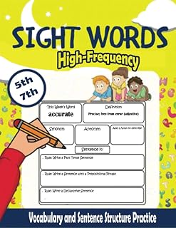 Sight Words High Frequency: 4th, 5th, 6th, 7th Grade Word Work *No Prep * Vocabulary and Sentence Structure Practice: WEEKLY WORD WORK ACTIVITIES FOR THE WHOLE YEAR