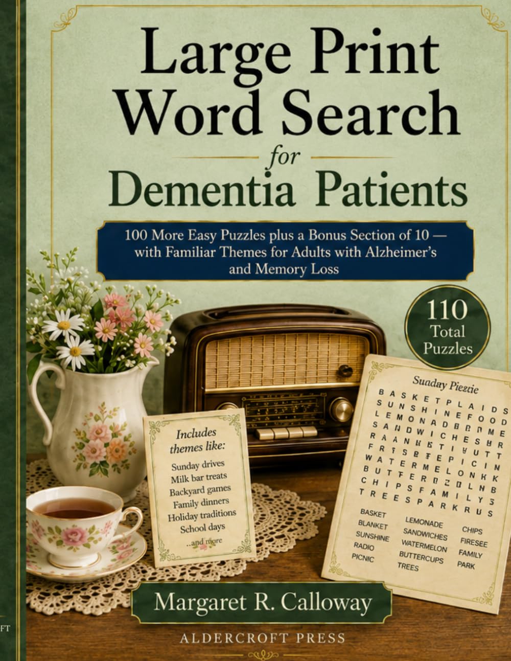Large Print Word Search for Dementia Patients: 100 More Easy Puzzles plus a Bonus Section of 10 — with Familiar Themes for Adults with Alzheimer's and Memory Loss