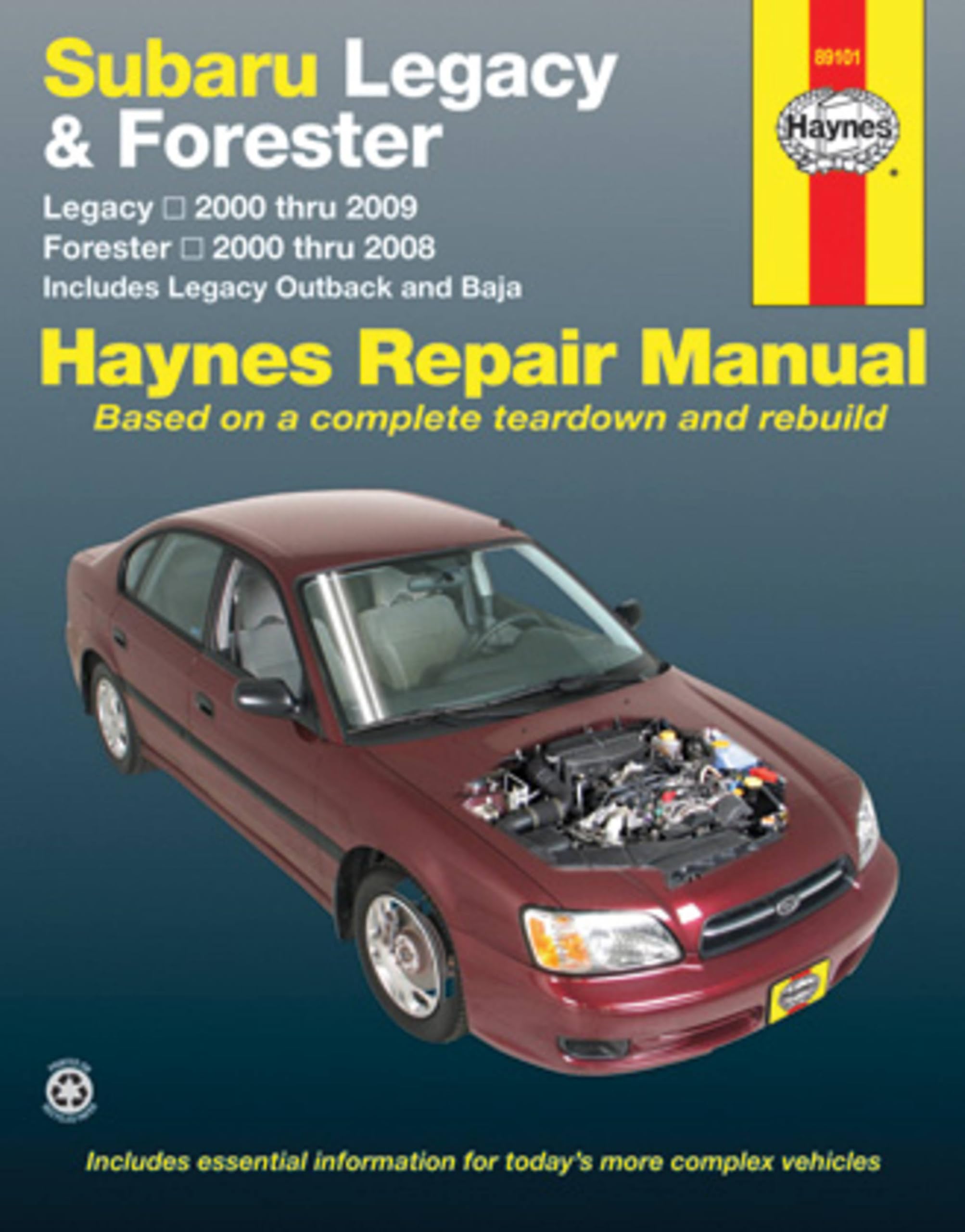Subaru Legacy 2000 Thru 2009 & Forester 2000 Thru 2008 Haynes Repair Manual: Legacy 2000 Thru 2009 - Forester 2000 Thru 2008 - Includes Legacy Outback and Baja