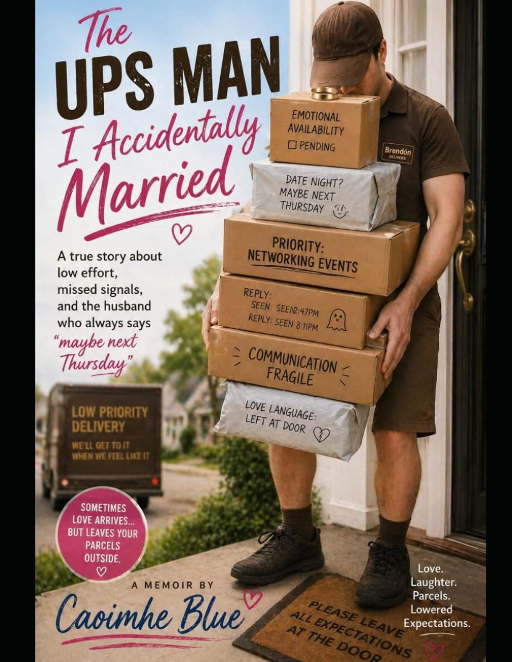 The UPS Man I Accidentally Married