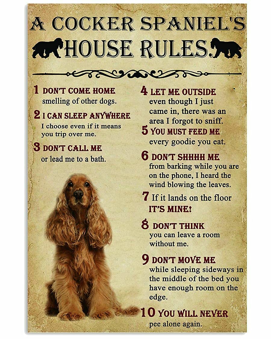 Kwqdozf As Pic Aluminium Metal Tin Sign Vintage A Cocker Spaniel's House Rules Retro Metal