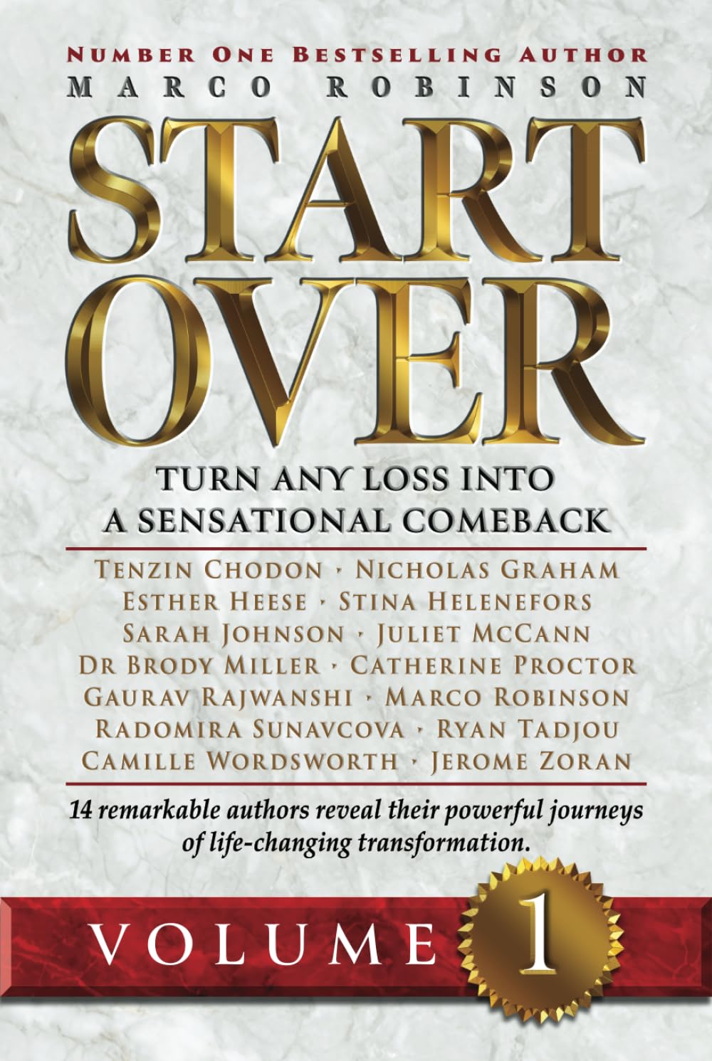 START OVER: Turn Any Loss into a Sensational Comeback, Volume 1 (Start Over Series)