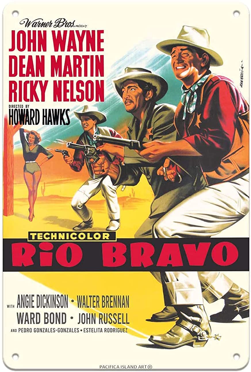 Travel Metal Tin Sign Rio Bravo - Starring John Wayne Dean Martin Ricky Nelson - Vintage Film Movie Poster 8 X 12 Inch