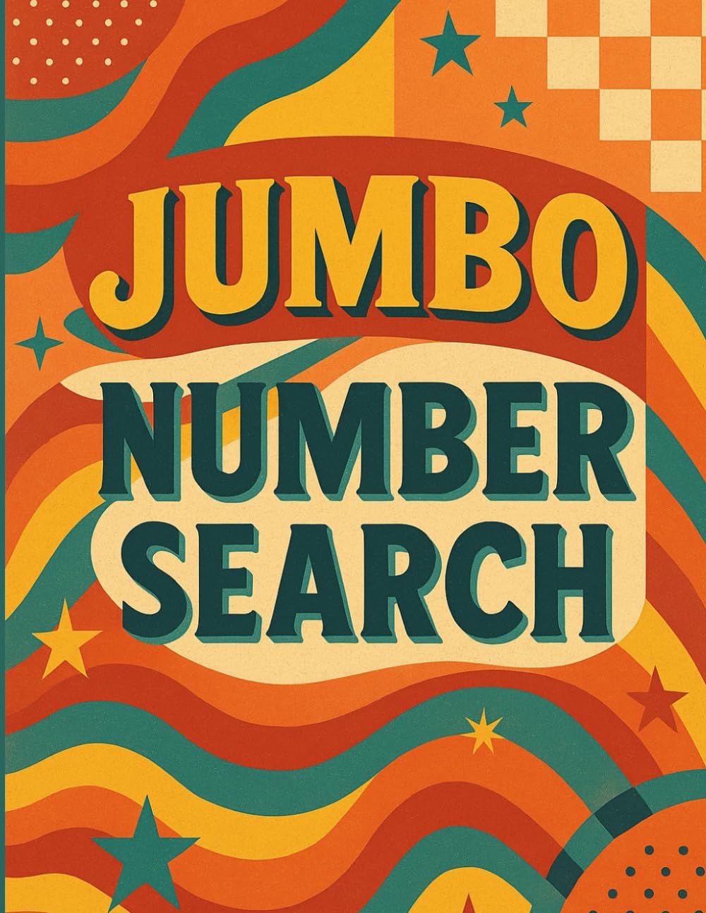250 JUMBO Number Search: 5,000 Numbers in 250 Number Search with Soultions - For Adults & Seniors - Large Print