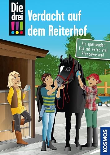 Die drei !!!, Verdacht auf dem Reiterhof: Ein spannender Fall mit extra viel Pferdewissen!