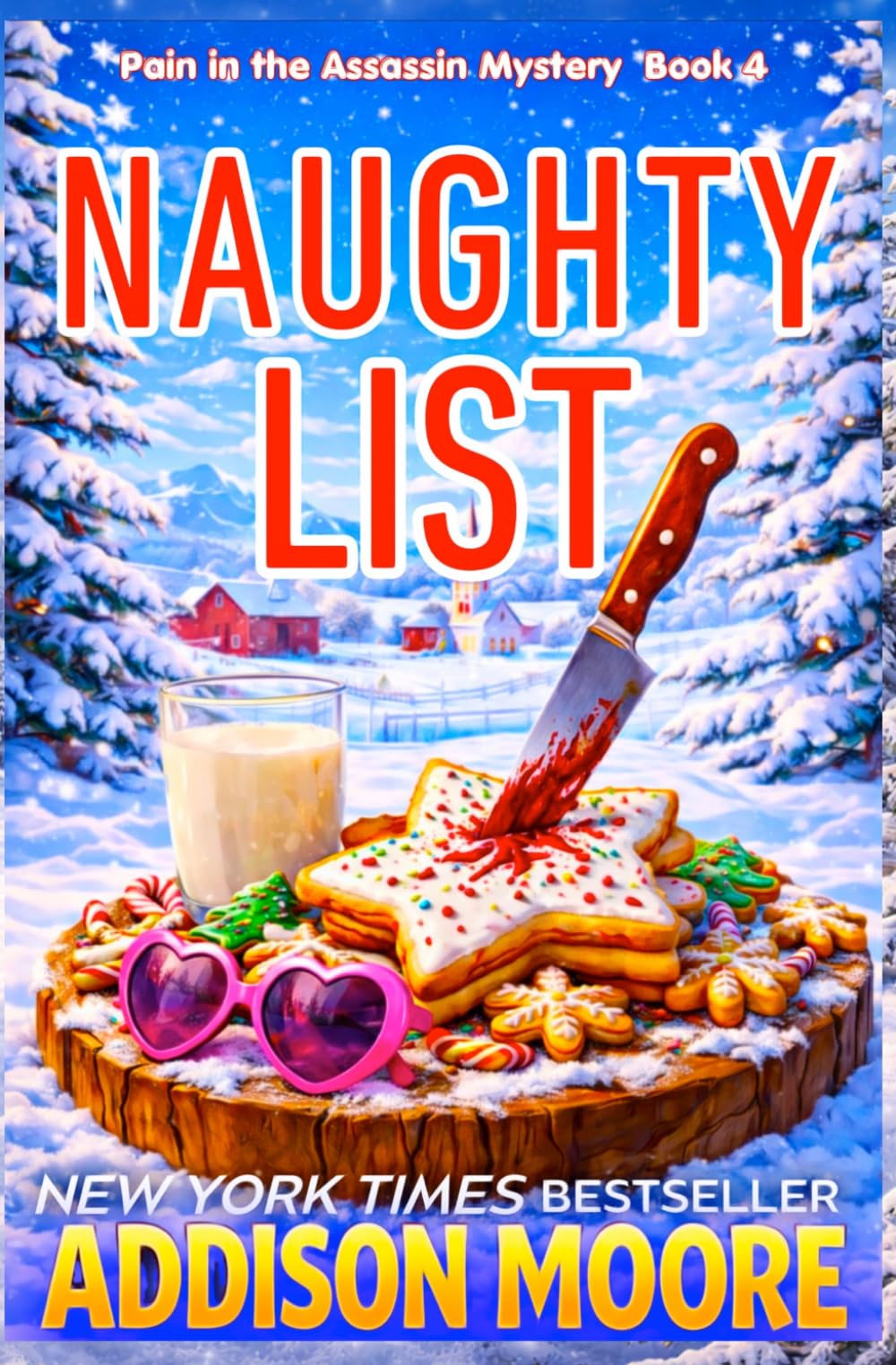Naughty List (Pain in the Assassin Cozy Mysteries)