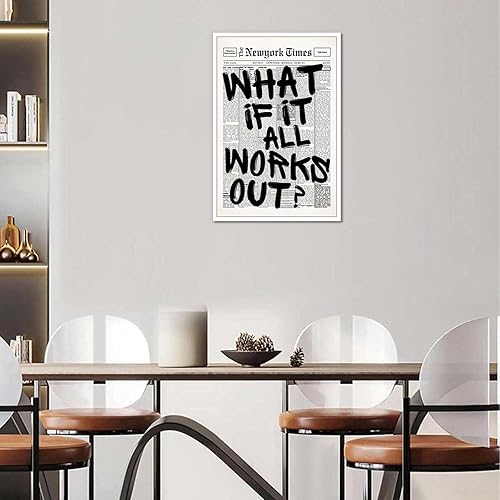 Miniatura 5 de Drimiler Póster de periódico retro en blanco y negro con texto en inglés «What If It All Workout», lienzo para pared, cita positiva, impresiones