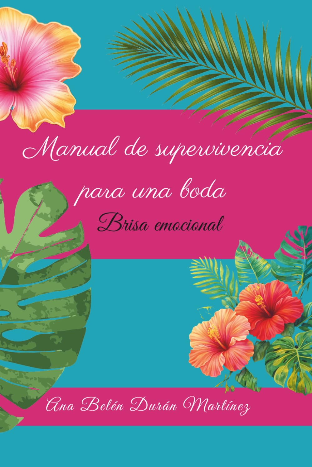 Manual de supervivencia para una boda: Brisa emocional