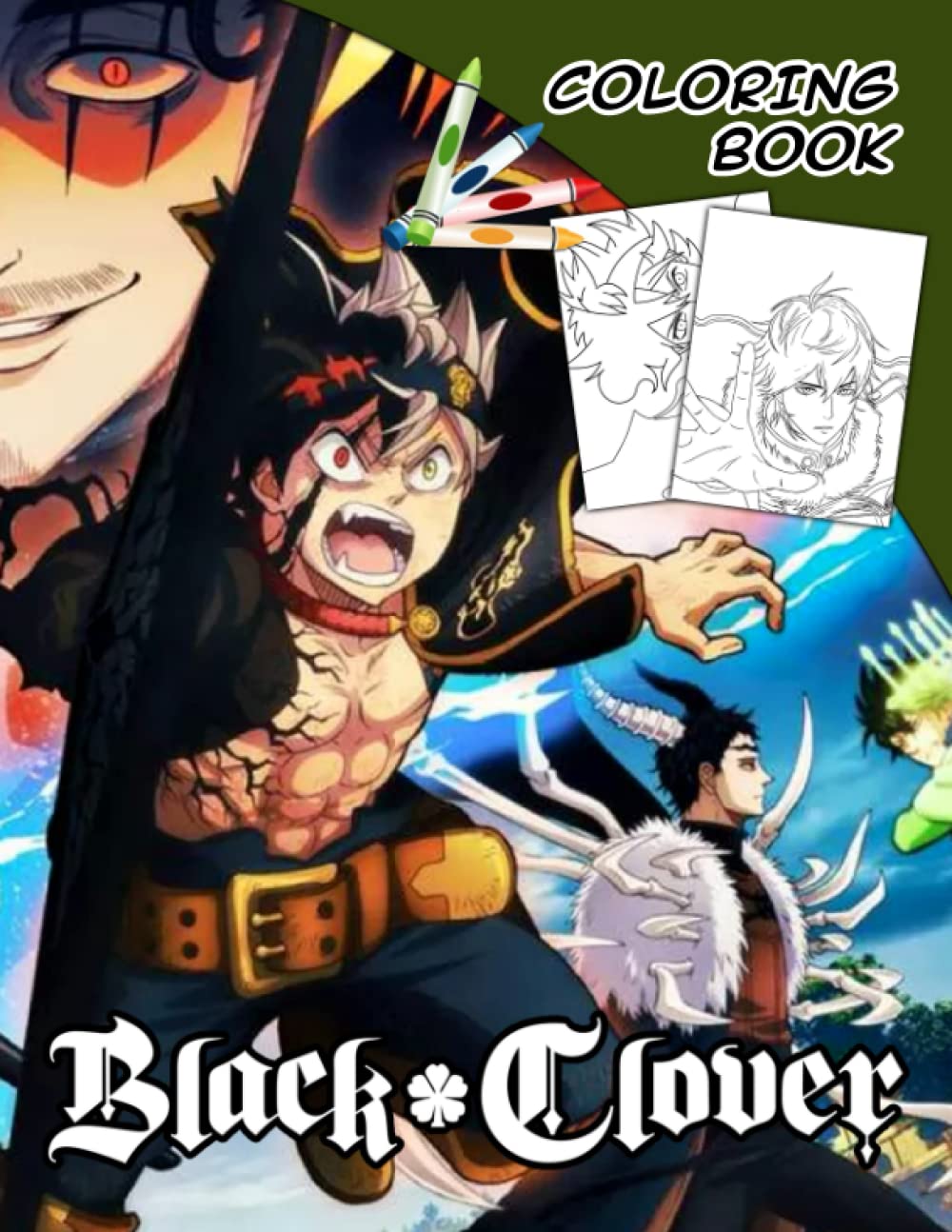 Black Clover Coloring Book: A Cool Coloring Book With Many Illustrations Of Black Clover For Fans of All Ages To Relax And Relieve Stress