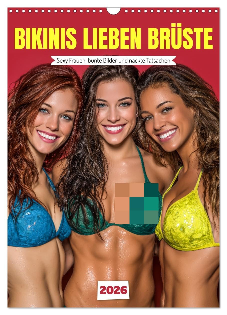 Bikinis love breasts - Sexy women, colorful pictures and naked facts UK-Version (Wall Calendar 2026 DIN A3 Portrait), CALVENDO 12 Month Wall Calendar — image 1