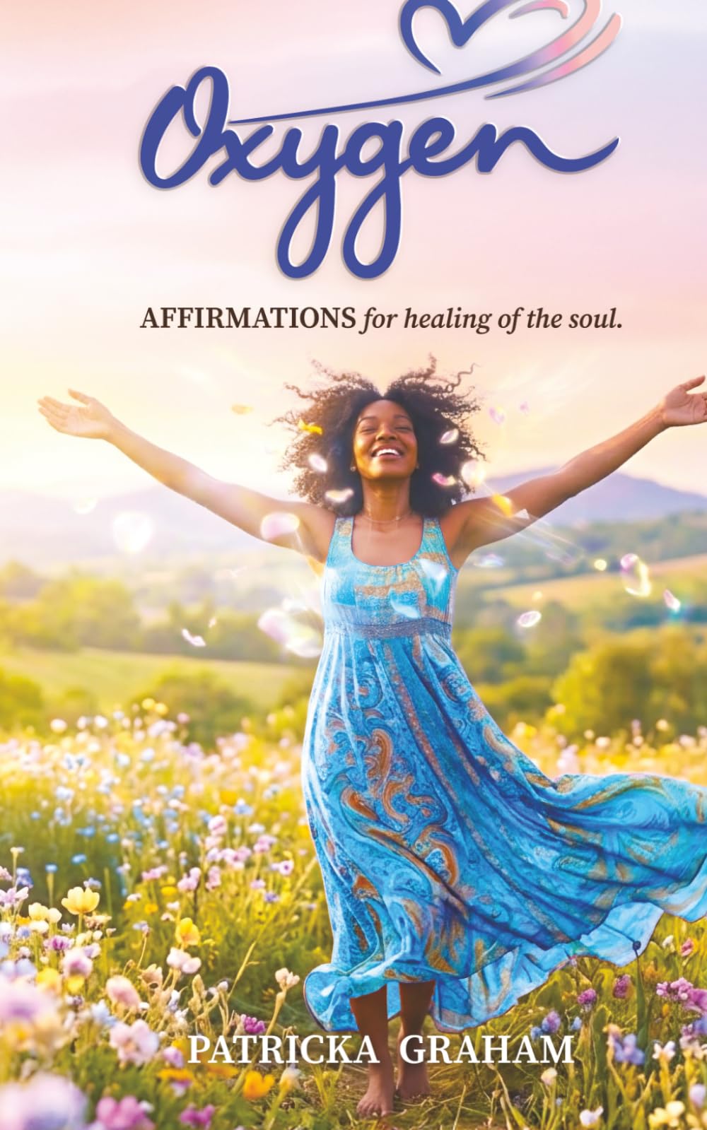 Oxygen 'Affirmations for healing the soul'