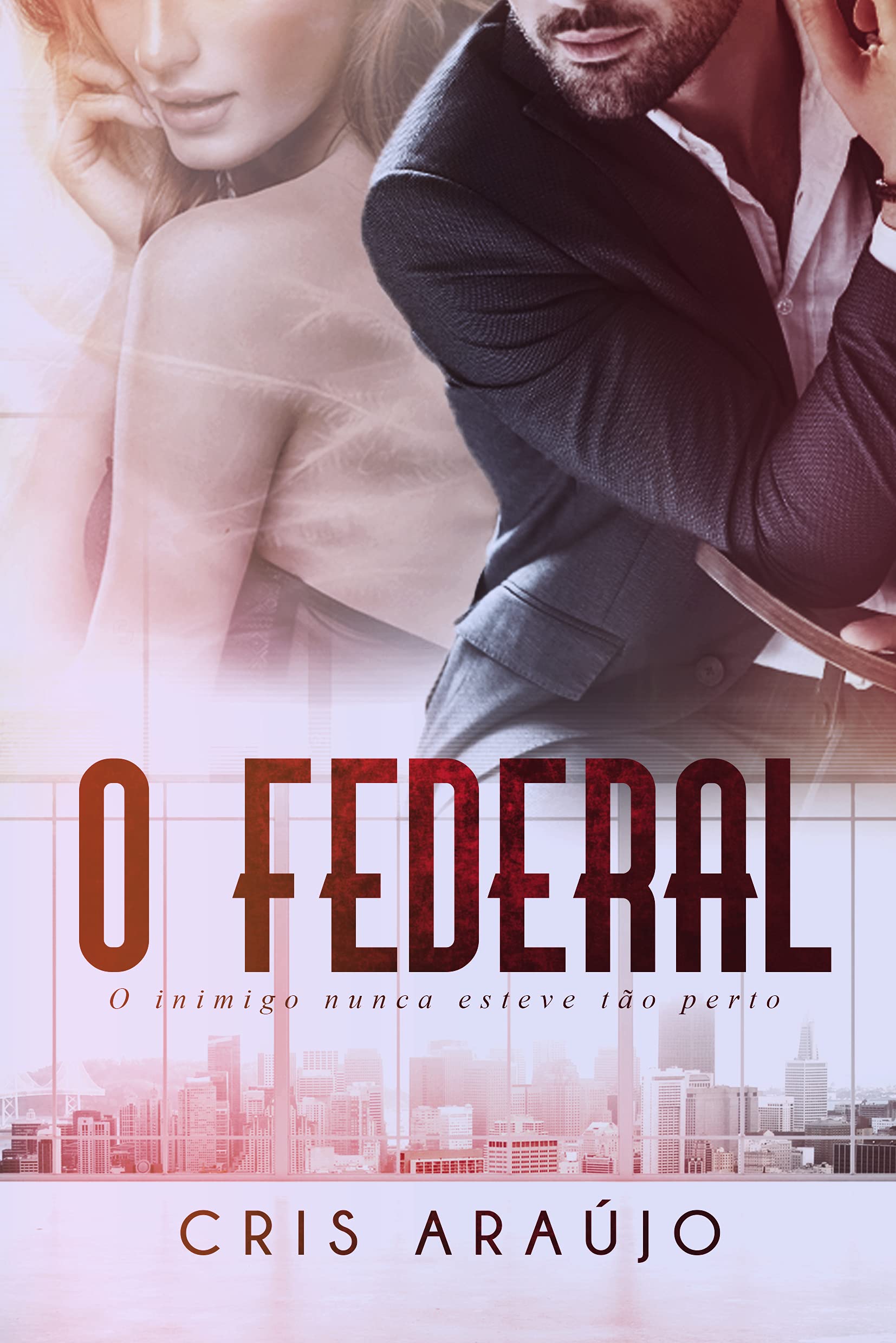 O Federal: O Inimigo Nunca Esteve tão Perto