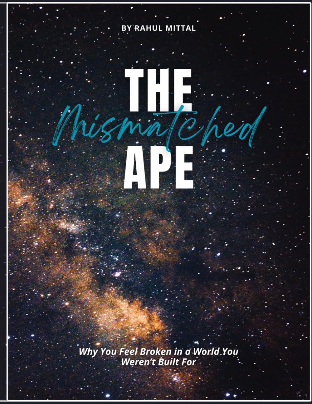 The Mismatched Ape: Why You Feel Broken in a World You Weren’t Built For