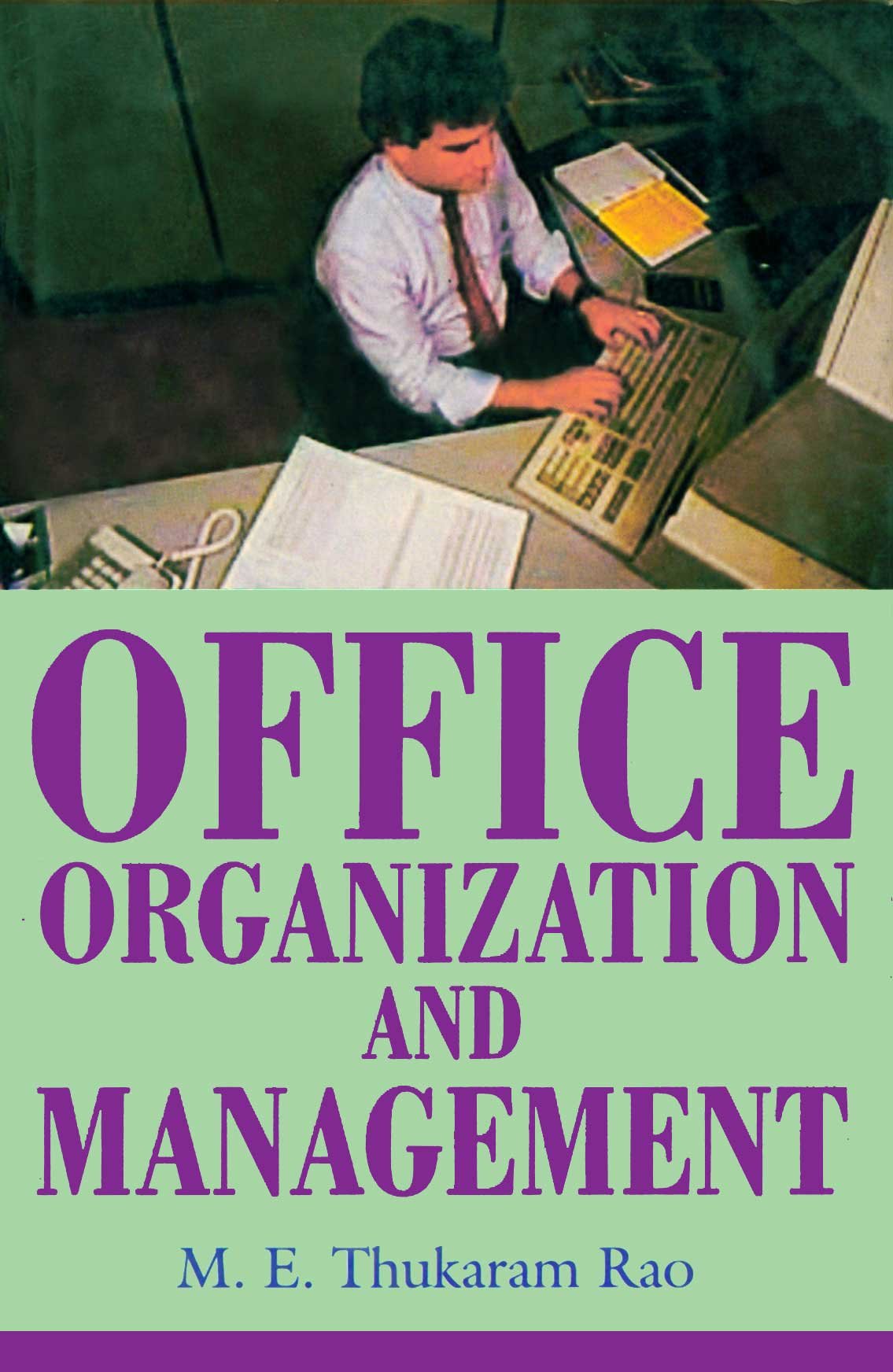 Office Organisation And Management