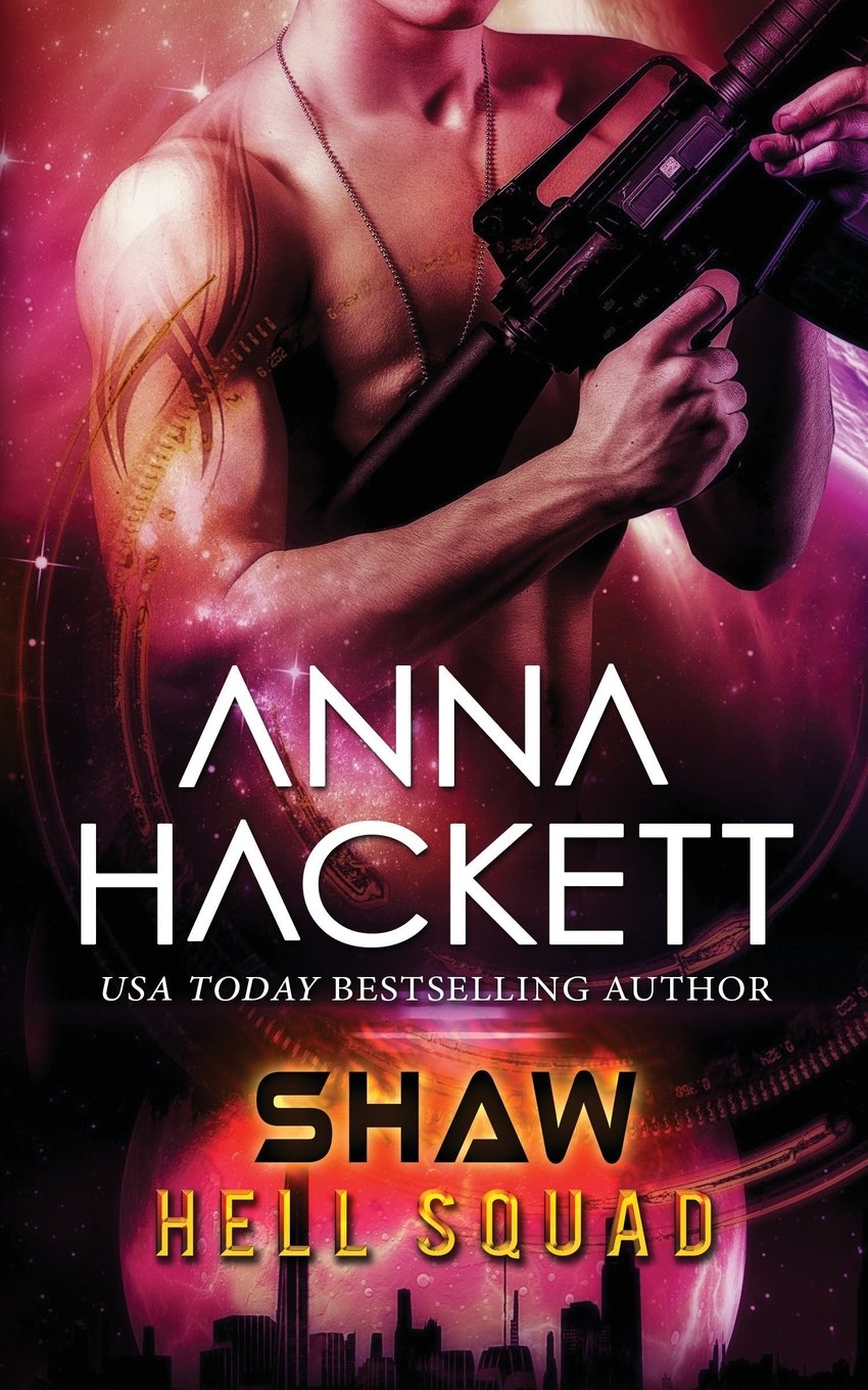 Shaw: Volume 7 (Hell Squad)
