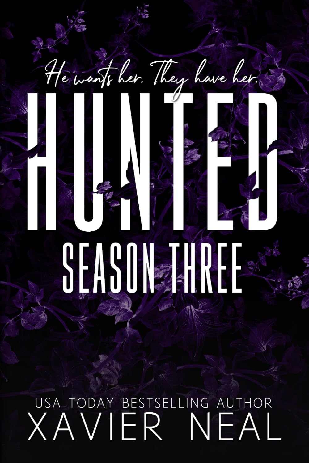 Hunted Season Three: A Dark MMF Age-Gap Romance: 3