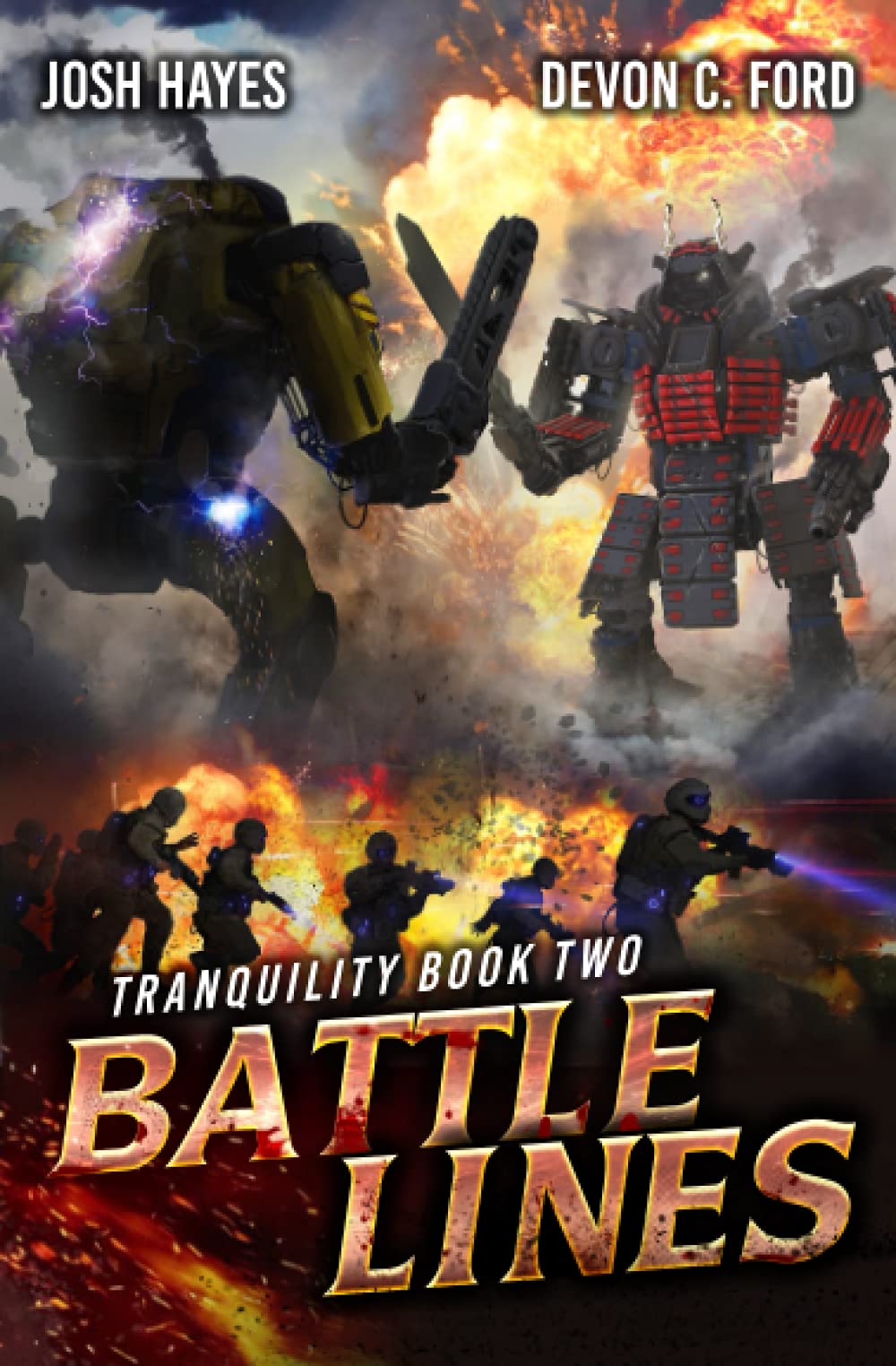 Battle Lines: A Military Sci-Fi Series: 2 (Tranquility)