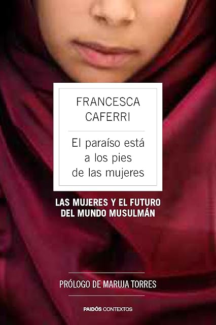 Portada de El Paraiso Esta a los Pies de las Mujeres: Las Mujeres y el Futur o de