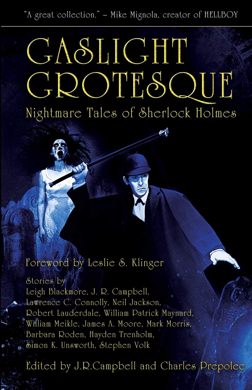 Gaslight Grotesque: Nightmare Tales of Sherlock Holmes: 2