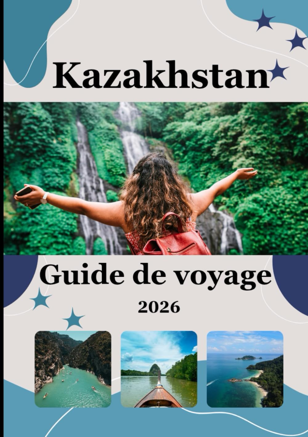 Guide de voyage du Kazakhstan 2026: Voyage à travers de vastes paysages, des traditions ancestrales et l'âme de l'Asie centrale