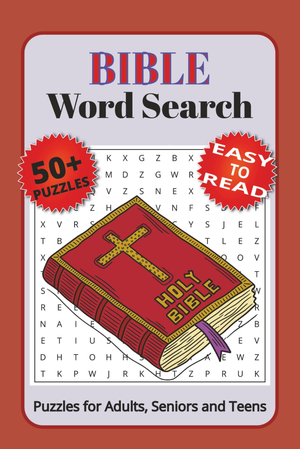Bible Word Search: Word Searches with Easy to Read Print about Christian Faith, Verses, Spiritual Journey and More | 6x9 inches, 110 pages | 50+ Puzzles ... Gift for Vacations, Holidays and Relaxation