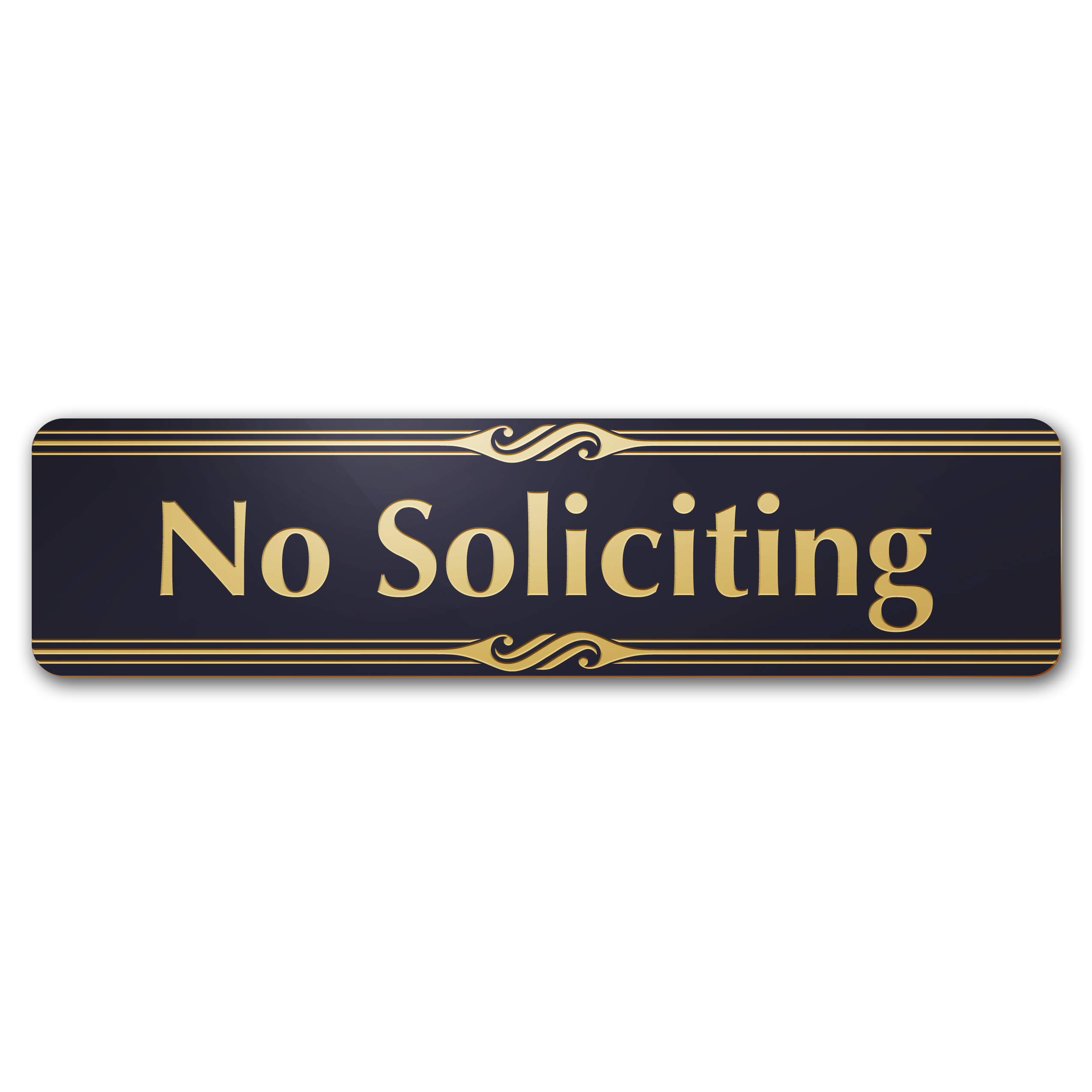 No Soliciting Sign, Black/Gold, Engraved, 2" x 8", Fade Resistance, Indoor/Outdoor Use, USA MADE By My Sign Center