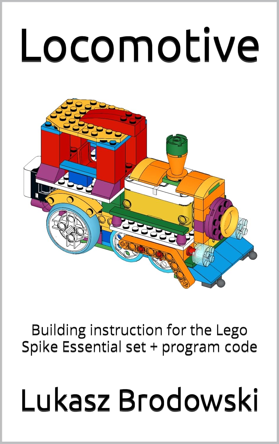 Amazon.com: Locomotive: Building instruction for the Lego Spike