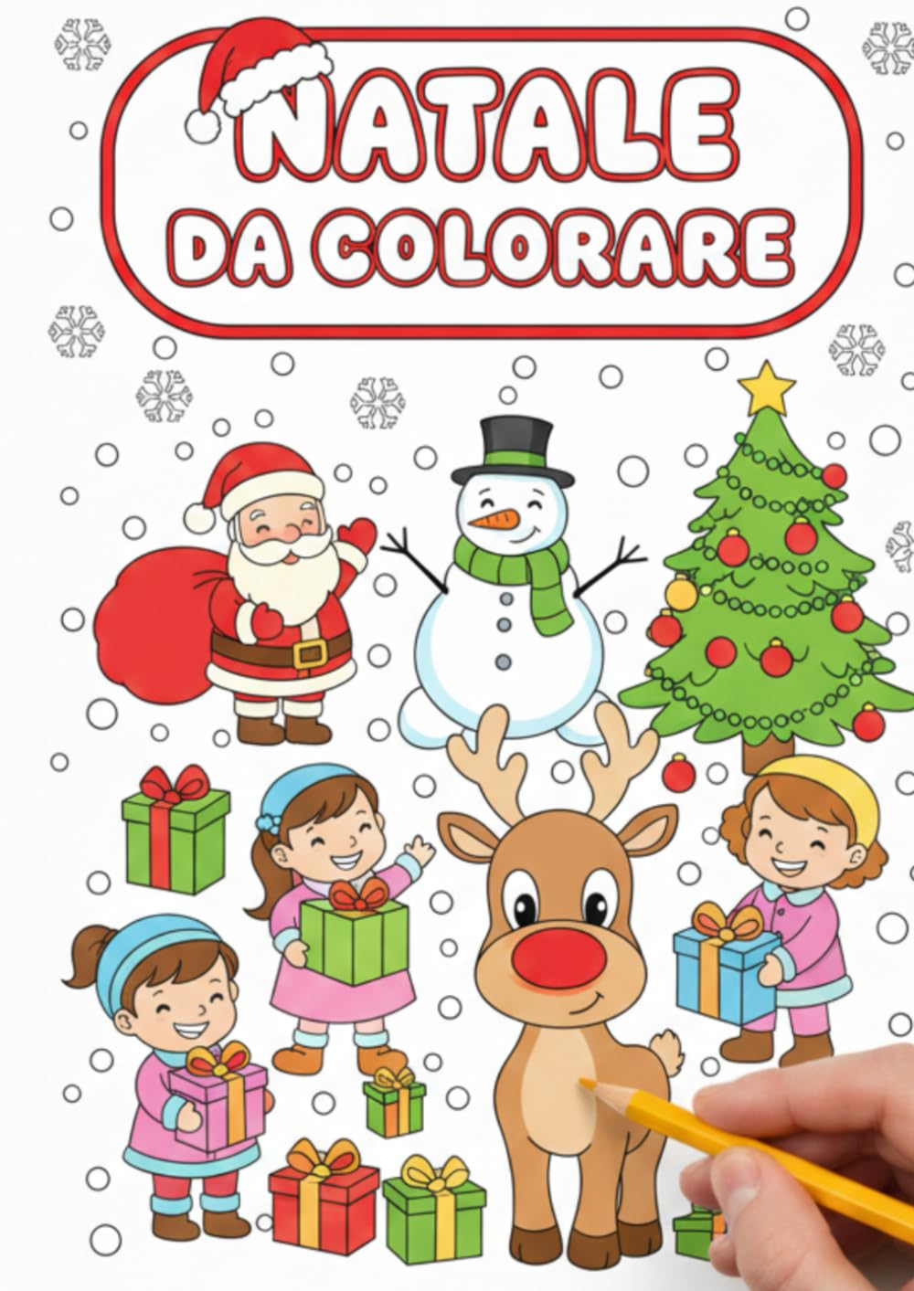 Natale Da Colorare 3-8 Anni: 25 Pagine da Colorare di Natale - Libro da Colorare Bambini - Natale Libri Bambini - Natale Regali Bambini - Album da Colorare per Bambini per Ragazzi e Ragazze