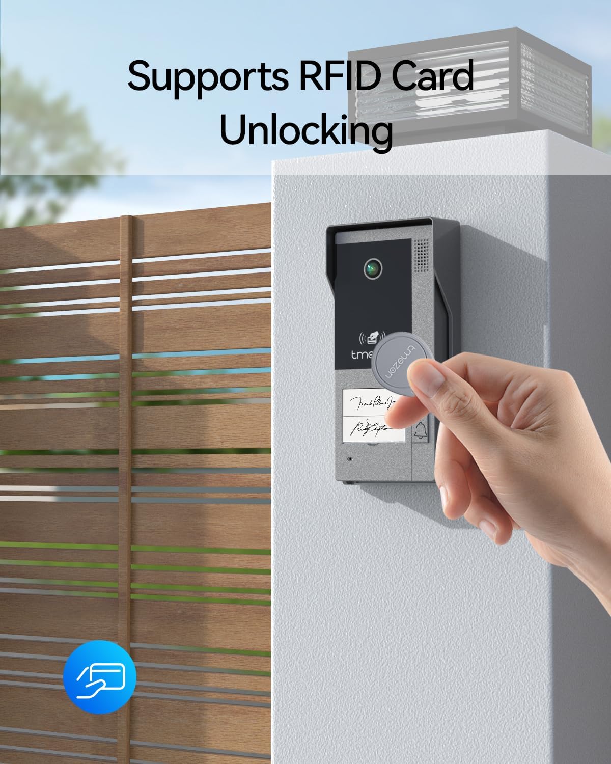 A hand holding an RFID card near the outdoor doorbell unit, demonstrating the RFID unlocking feature.