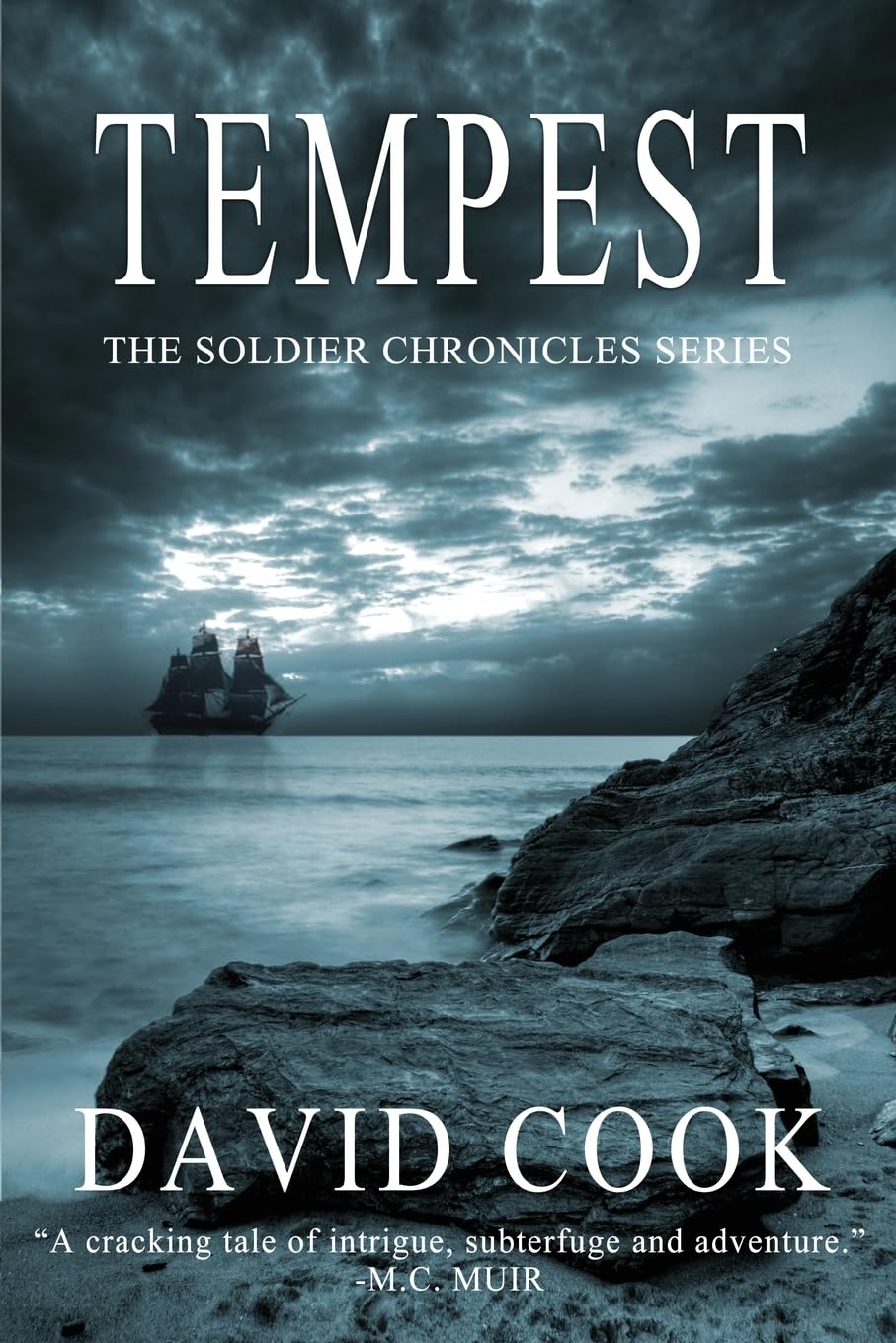 Tempest: Volume 6 (The Soldier Chronicles)