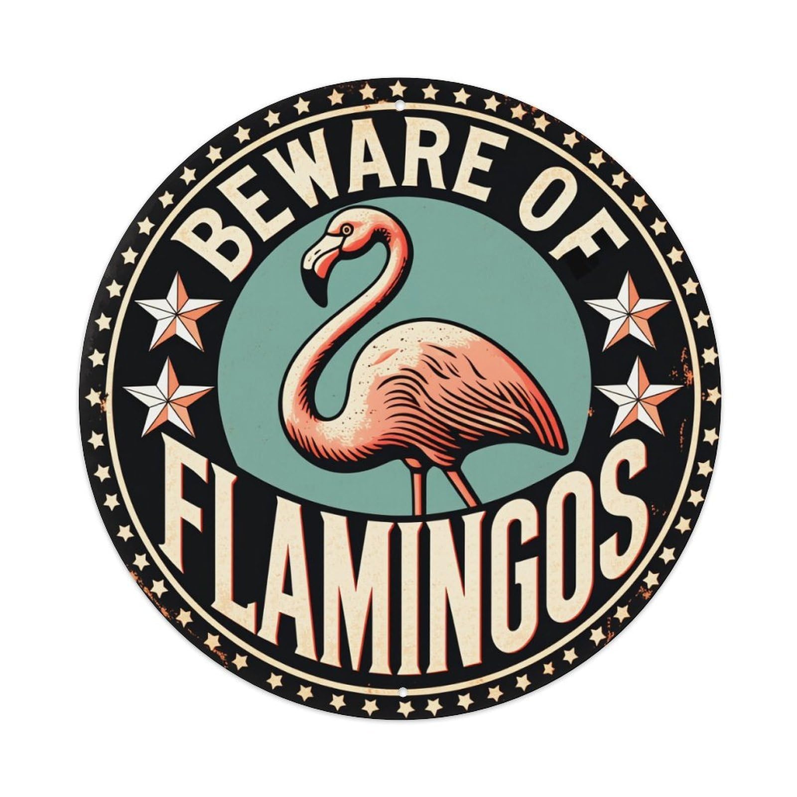 Beware Of Flamingos Star Pattern Round Tin Sign Vintage Metal Poster, Home Bar Garage Man Cave Cafe Indoor & Outdoor Wall Decoration 8x8Inches