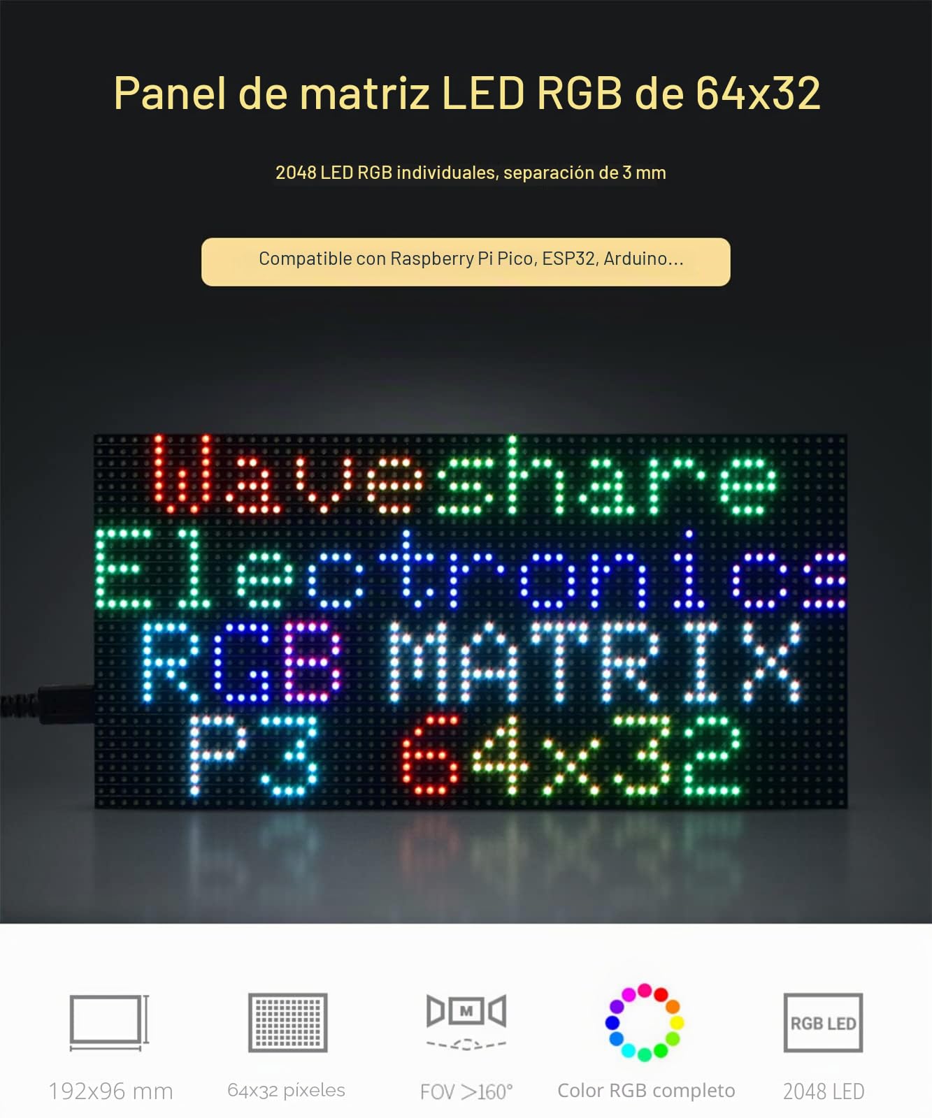 RGB LED Matrix Panel 64×32, 3mm Pitch 2048 Dots RGB Leds Pantalla Desnuda, Compatible con Raspberry Pi, Arduino, ESP32, Permite Mostrar Texto Animación de Imagen Colorida (192mm×96mm)