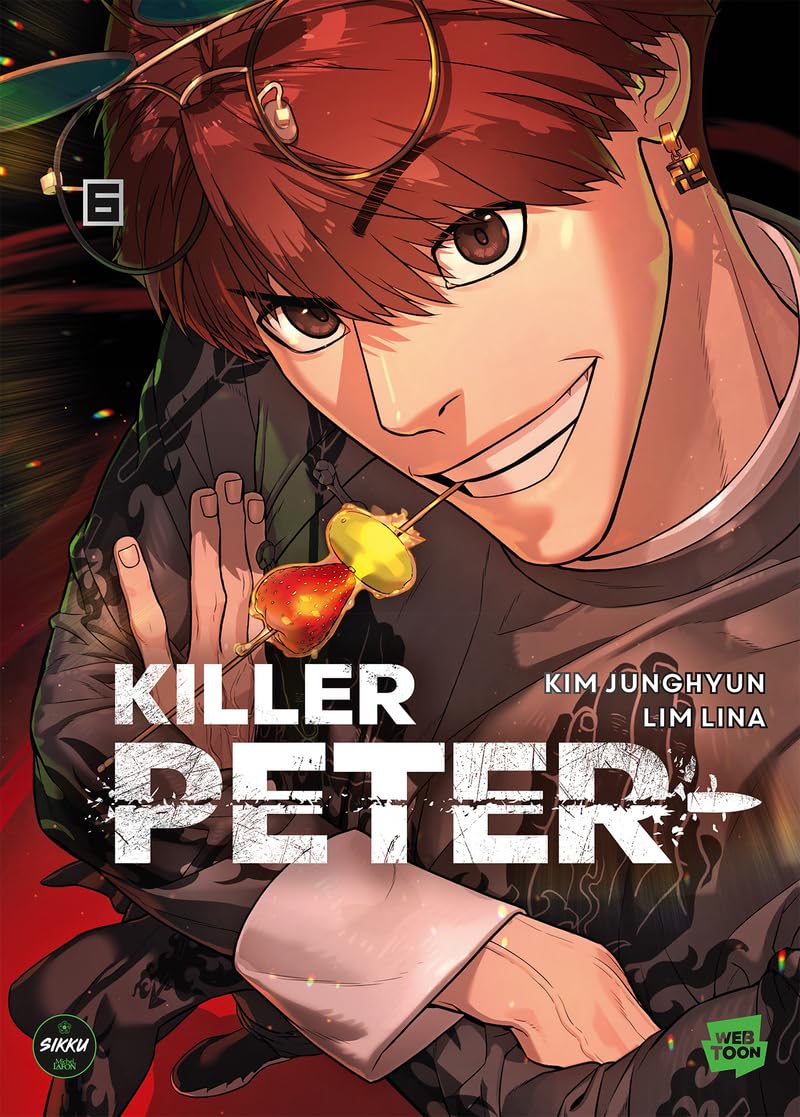 Killer Peter - Tome 6 - Kim Junghyun - Michel Lafon - broché - Manga