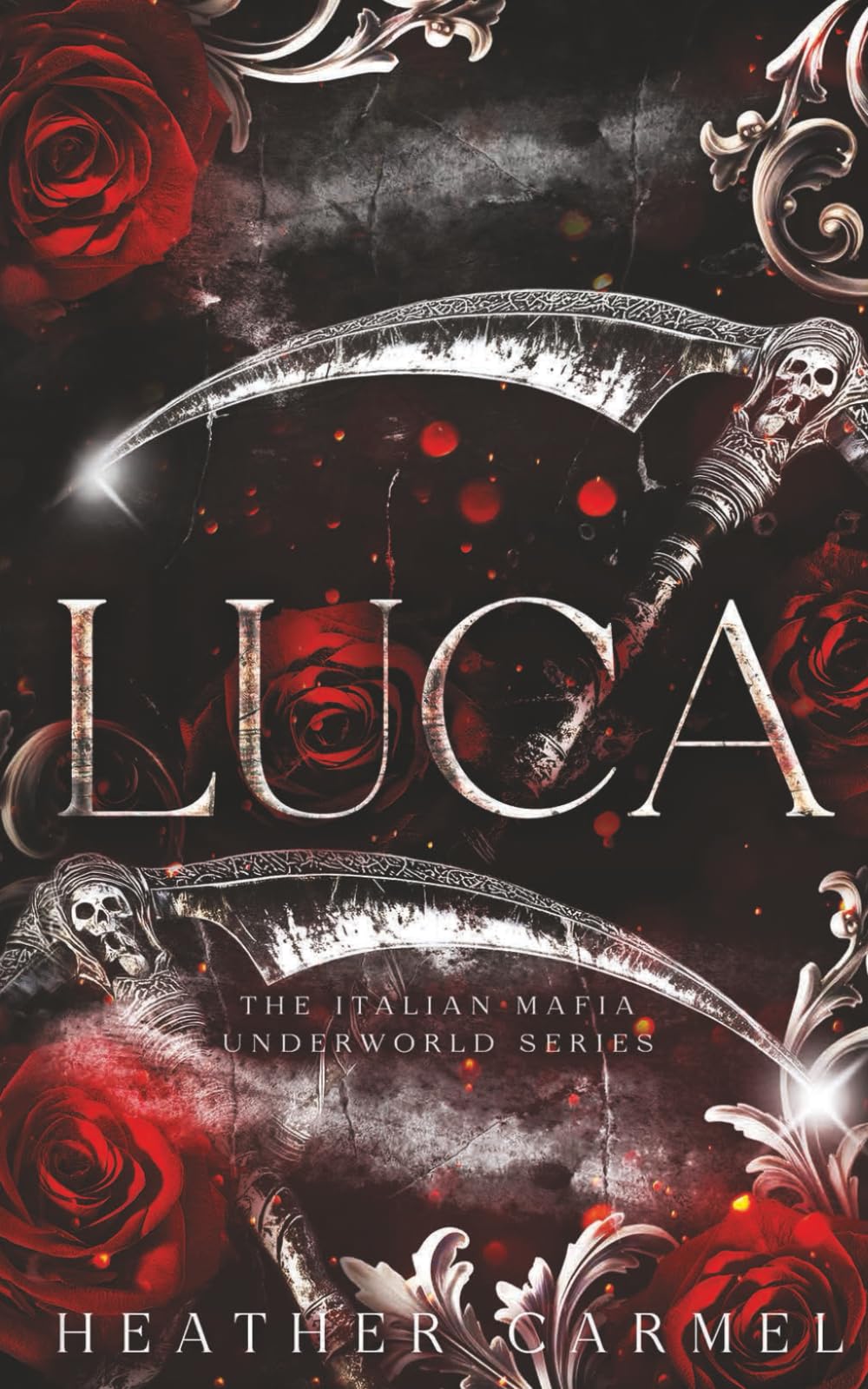 Luca: 1 (The Italian Mafia Underworld Series)