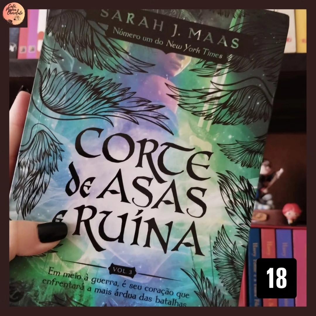 Corte de asas e ruína (Vol. 3 Corte de espinhos e rosas) | Amazon.com.br