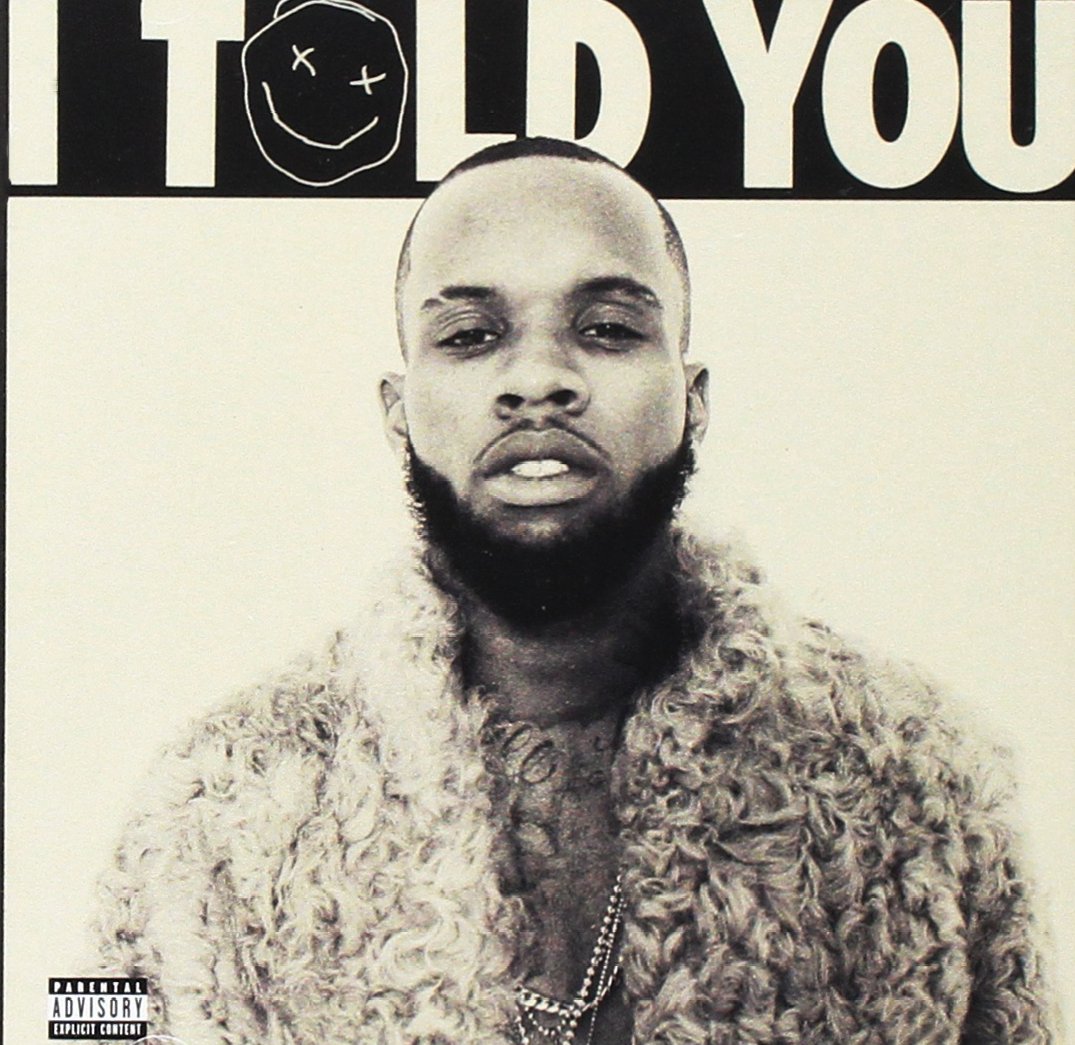 I Told You [Audio CD] Tory Lanez