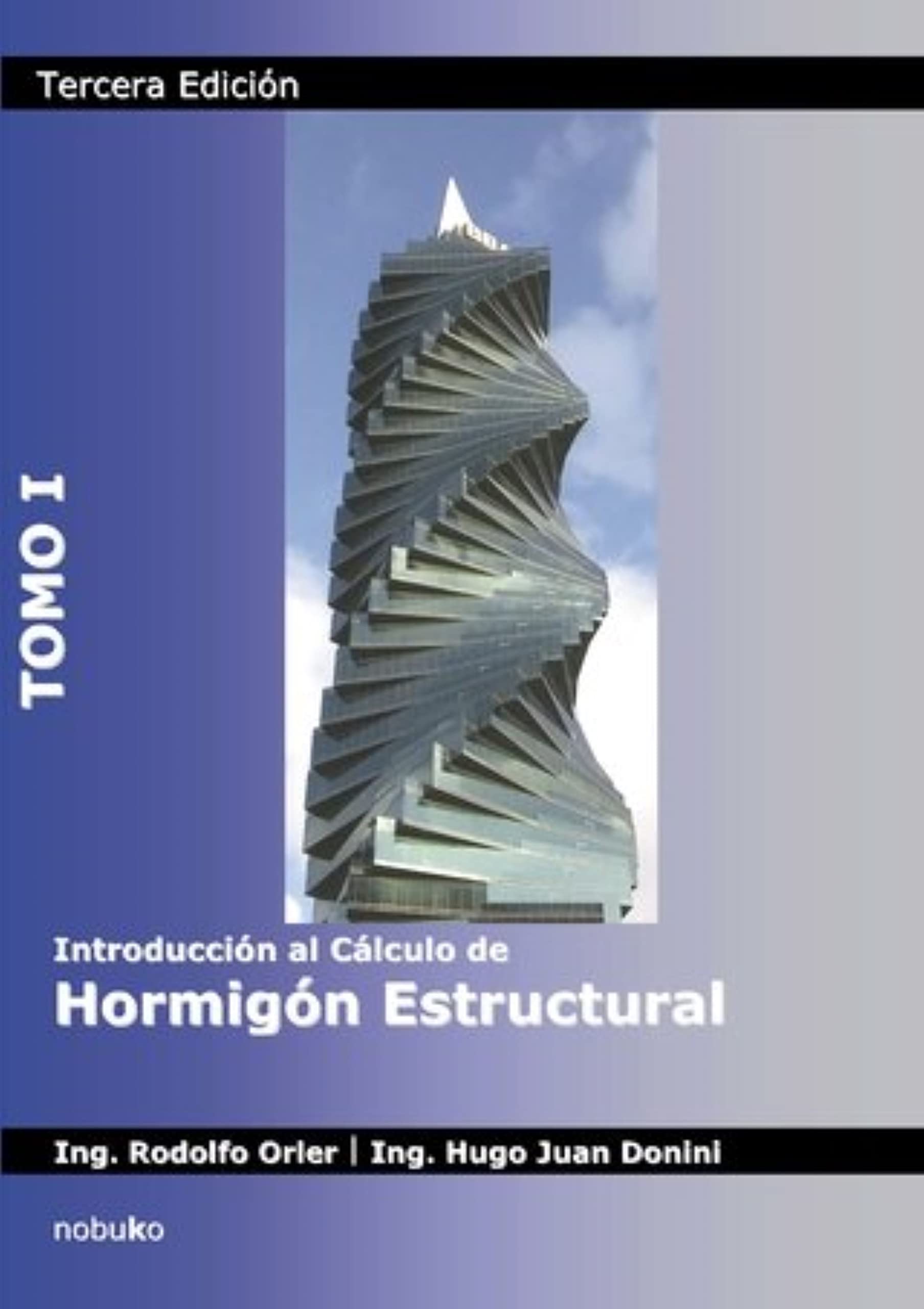 Calcul du béton de structure espagnol Tome 1 manuel de référence ingénieur