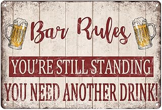 Bar Rules Metal Sign Happy Hour You Need Another Drink Tin Sign For Office Man Cave Bar Pub Club Cafe Wall Decor Hanging Painting 12 X 8 Inch