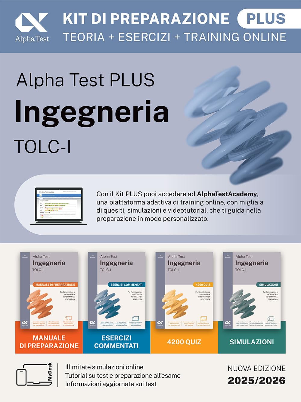 Alpha Test Plus Ingegneria TOLC-I 2026-2027. Kit di preparazione Plus. Per test di ammissione universitari. Con piattaforma e simulatore online